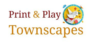 Print & Play Townscapes